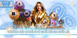 3 Phương Pháp Dự Đoán Lô Tô Chuẩn Xác Cho Người Mới